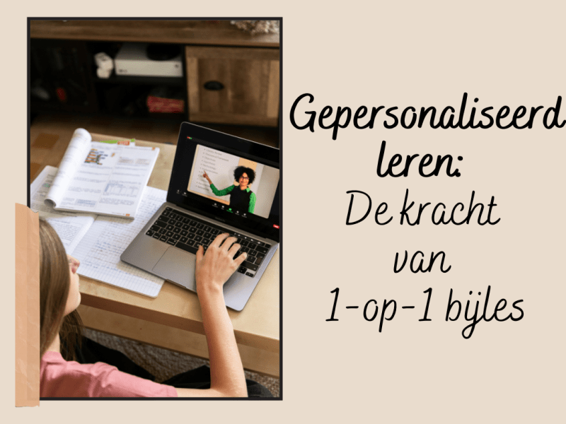 Gepersonaliseerd leren: De kracht van 1-op-1 bijles